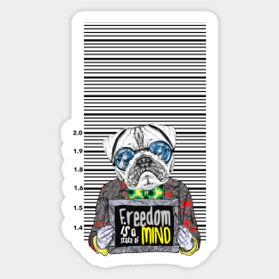 Pug quotes Freedom Sticker